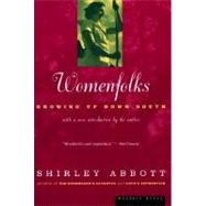 Womenfolks : Growing up down South by Abbott, Shirley, 9780395901441