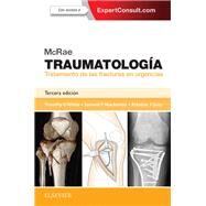 McRae. Traumatologa. Tratamiento de las fracturas en urgencias by Timothy O White; Samuel P Mackenzie; Alasdair J Gray, 9788491131441
