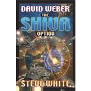 Shiva Option by David Weber; Steve White; James P. Baen, 9780743471442
