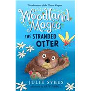 The Stranded Otter by Sykes, Julie, 9781800781443