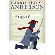 Forge by Anderson, Laurie Halse, 9781416961444