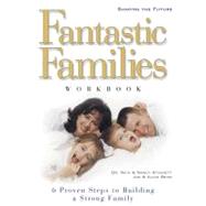 Fantastic Families Work Book by Beam, Joe; Stinnett, Nick, 9781582291444