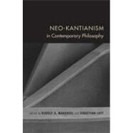 Neo-kantianism in Contemporary Philosophy by Luft, Sebastian, 9780253221445