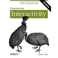 Programming Interactivity by Noble, Joshua, 9781449311445