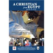 A Christian from Egypt by Ghaly, Ramsis F., 9781503521445