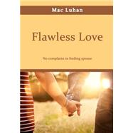 Flawless Love by Luhan, MAC, 9781505671445