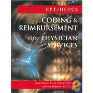 Cpt/hcpcs Coding And Reimbursement For Physician Services, 2005 by Kuehn, Lynn; Wieland, Lavonne, 9781584261445