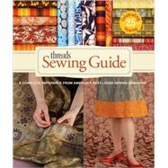 Threads Sewing Guide by Threads Magazine, 9781600851445