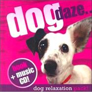 Dog Daze with CD (Audio) by Wise Publications, 9781846091445