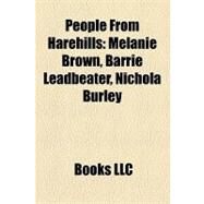 People from Harehills : Melanie Brown, Barrie Leadbeater, Nichola Burley by , 9781157181446