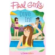Dive In! by Waters, Cassie, 9781442441446
