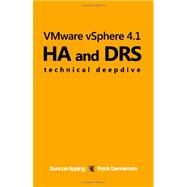 VMware vSphere 4.1 HA and DRS Technical Deepdive by Epping, Duncan; Denneman, Frank, 9781456301446