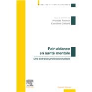 Pair-aidance en sant mentale by Caroline Cellard; Nicolas FRANCK, 9782294771446
