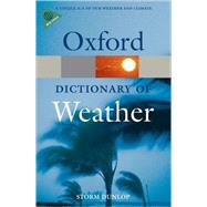 A Dictionary of Weather by Dunlop, Storm, 9780199541447