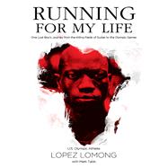 Running for My Life by Lomong, Lopez; Tabb, Mark (CON), 9780718081447