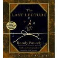 The Last Lecture by Pausch, Randy; Zaslow, Jeffrey, 9781401391447