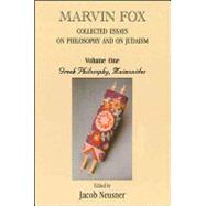 Collected Essays on Philosophy and on Judaism by Fox, Marvin; Neusner, Jacob, 9781586841447