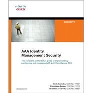 AAA Identity Management Security by Santuka, Vivek; Banga, Premdeep; Carroll, Brandon James, 9781587141447