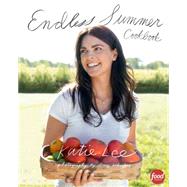 Endless Summer Cookbook by Lee, Katie, 9781617691447