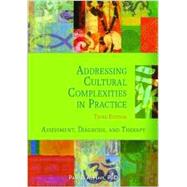 Addressing Cultural Complexities in Practice: Assessment, Diagnosis, and Therapy by Hays, Pamela A., 9781433821448