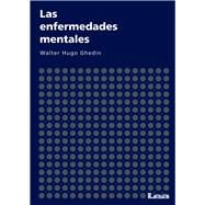 Las enfermedades mentales by Ghedin, Walter Hugo, 9789876341448
