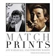 Match Prints by White, Timothy; Marshall, Jim, 9780062041449