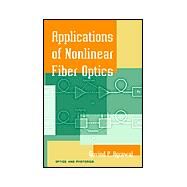 Applications of Nonlinear Fiber Optics by Agrawal, 9780120451449