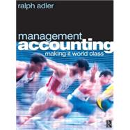 Management Accounting by Adler; Ralph W., 9780750641449