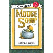 Mouse Soup by Lobel, Arnold, 9780808531449