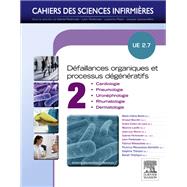 Dfaillances organiques et processus dgnratifs - Volume 2 by Arnaud Bourdin; Andr Cohen de Lara; Maurice Laville; Jean-Luc Monin; Fabrice Ribeaudeau, 9782294741449