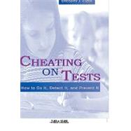 Cheating on Tests: How To Do It, Detect It, and Prevent It by Cizek, Gregory J., 9780805831450