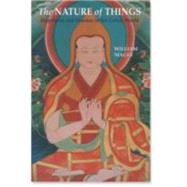 The Nature of Things Emptiness and Essence in the Geluk World by Magee, William A., 9781559391450