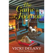 The Game is a Footnote by Delany, Vicki, 9781639101450