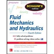 Schaums Outline of Fluid Mechanics and Hydraulics, 4th Edition by Liu, Cheng; Ranald, Giles; Evett, Jack, 9780071831451