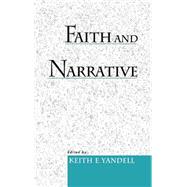 Faith and Narrative by Yandell, Keith E., 9780195131451