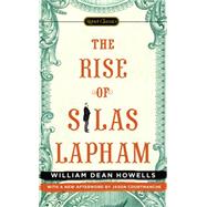 The Rise of Silas Lapham by Howells, William Dean; Auchincloss, Louis; Courtmanche, Jason (AFT), 9780451471451