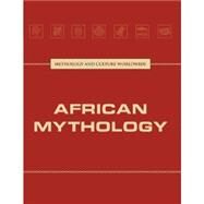 African Mythology by Kallen, Stuart A., 9781420511451