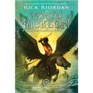 Percy Jackson and the Olympians, Book Three The Titan's Curse by Riordan, Rick, 9781423101451