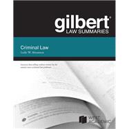 Gilbert Law Summary on Criminal Law(Gilbert Law Summaries) by Abramson, Leslie W., 9798317701451