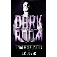 Dark Room by Dover, L. P.; McLaughlin, Heidi; Crimson Tide Editorial, 9781523491452