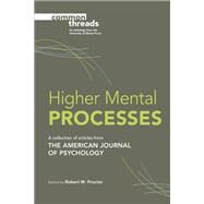 Higher Mental Processes by Proctor, Robert W, 9780252081453