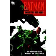 Batman: Under the Red Hood by Winick, Judd; Mahnke, Doug; Various, 9781401231453