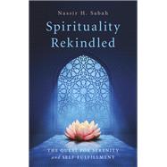 Spirituality Rekindled by Nassir H. Sabah, 9781803411453