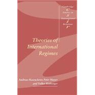 Theories of International Regimes by Andreas Hasenclever , Peter Mayer , Volker Rittberger, 9780521591454