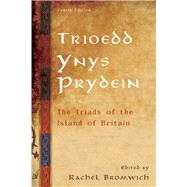 Trioedd Ynys Prydein by Bromwich, Rachel, 9781783161454