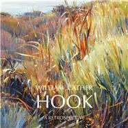 William Cather Hook: A Retrospective by McGarry, Susan Hallsten; Doherty, M. Stephen, 9781934491454