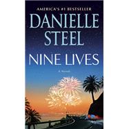Nine Lives A Novel by Steel, Danielle, 9781984821454