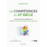 Les comptences du 21e sicle by Jrmy Lamri; Michel Barabel; Olivier Meier, 9782100781454