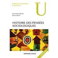 Histoire des penses sociologiques - 4e d. by Jean-Pierre Delas; Bruno Milly, 9782200601454