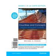 Countries and Concepts Politics, Geography, Culture -- Books a la Carte by Roskin, Michael G., 9780133951455